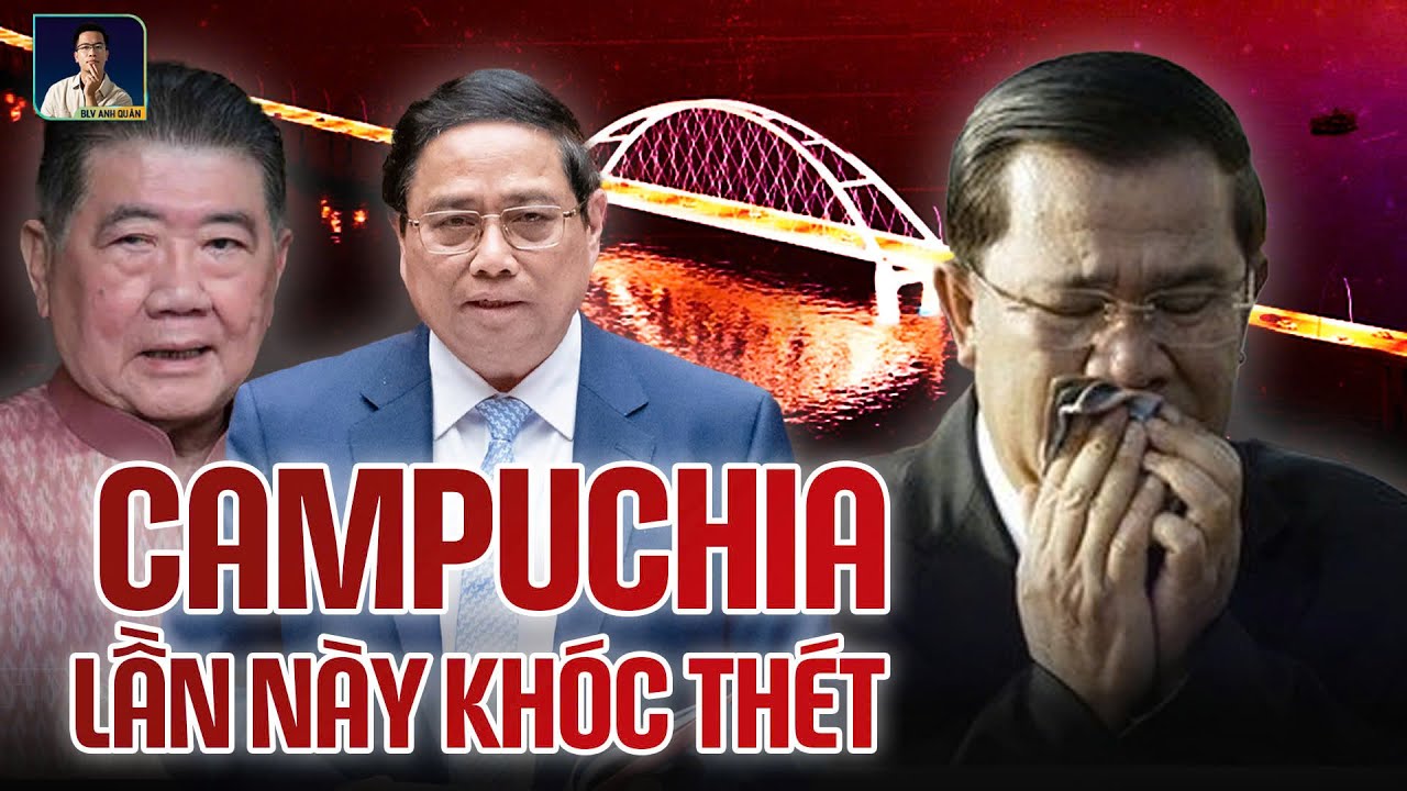 VIỆT NAM XÂY CẦU HÒN KHOAI, THÁI LAN XÂY KÊNH ĐÀO KRA: PHÙ NAM CỦA CAMPUCHIA CHUẨN BỊ… PHẾ