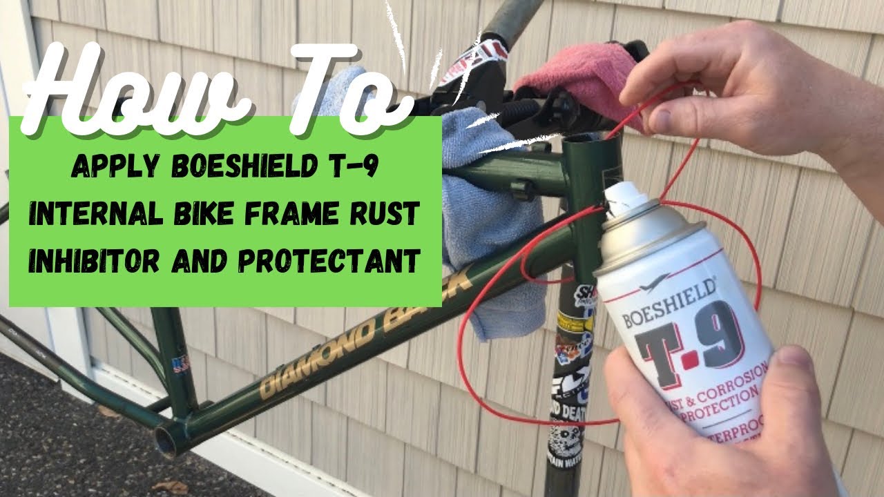 How To Apply Boeshield T-9 Internal Bicycle Frame Rust Inhibitor and Protectant