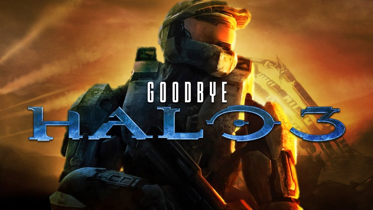 Goodbye Halo 3