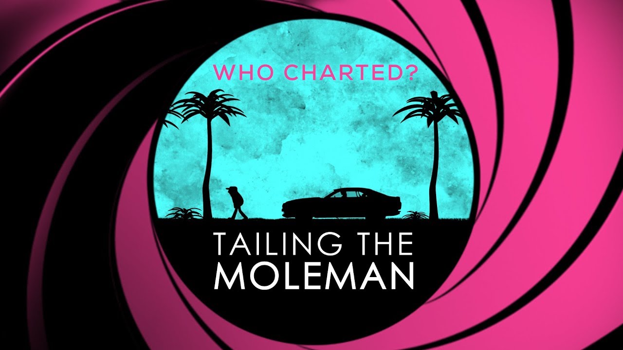Who Charted: Tailing the Moleman