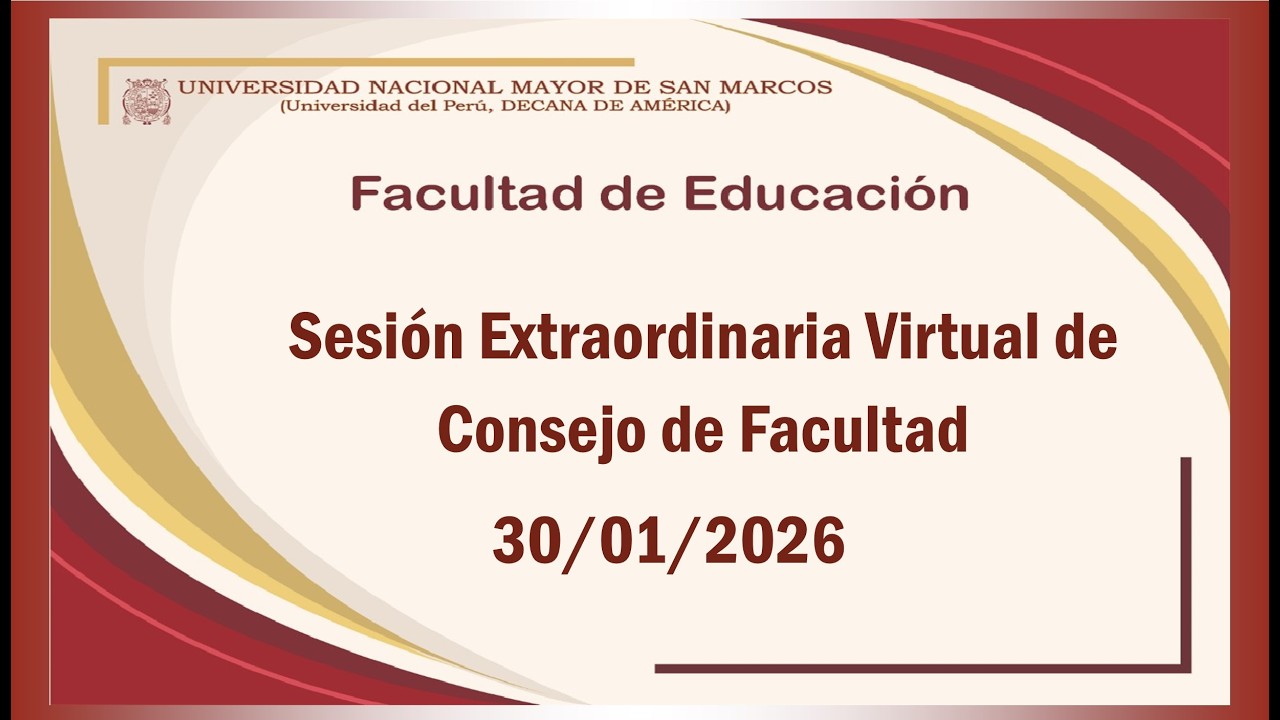 30-01-2026┤SESIÓN EXTRAORDINARIA VIRTUAL DEL CONSEJO DE FACULTAD