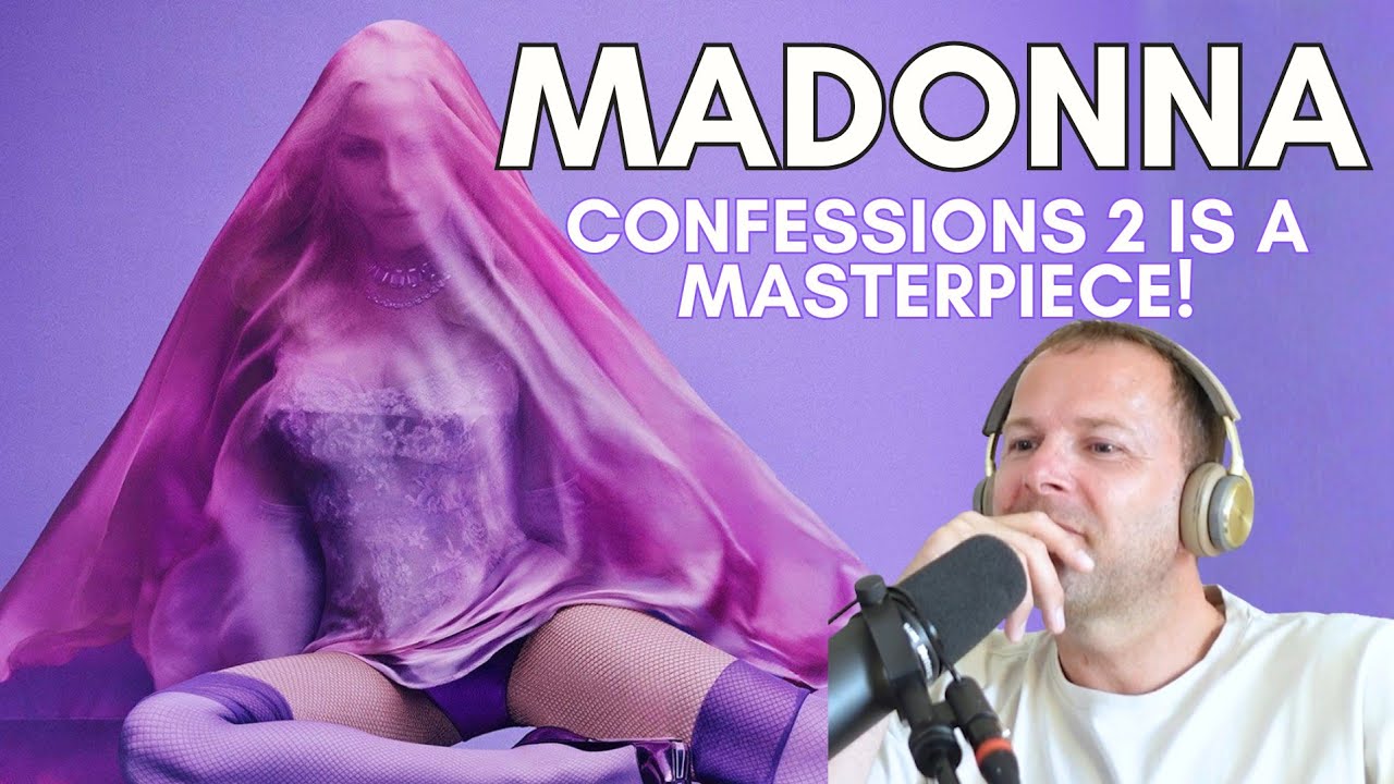 MADONNA - CONFESSIONS II (Full Confessions 2 Album Reaction)