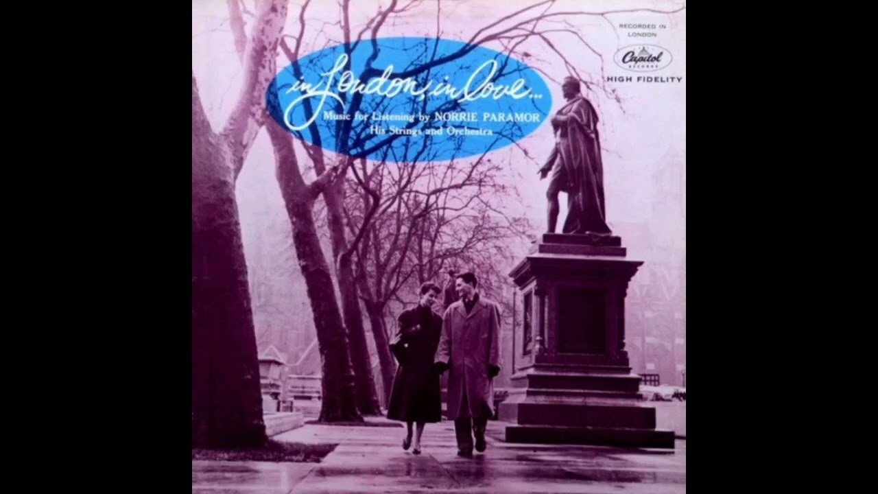 NORRIE PARAMOR HIS STRINGS AND ORCHESTRA   