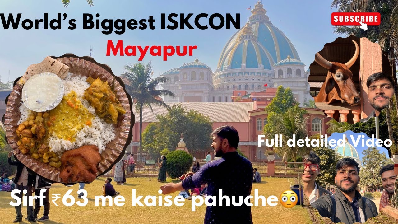 World’s Biggest ISKCON | Kolkata to Mayapur | 1 Day tour near Kolkata | Mayapur Tour Vlog