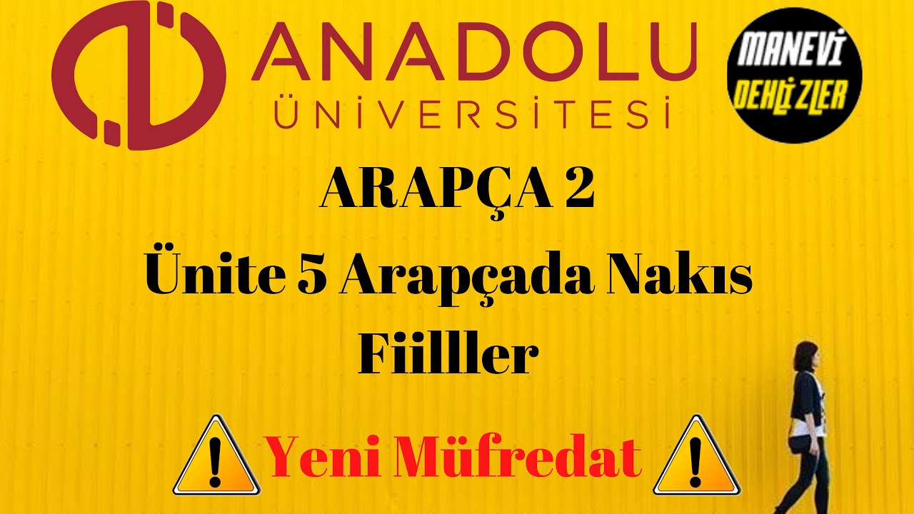 Aöf Arapça 2 Ünite 5 Arapçada Nakıs Fiiller ( Yeni Müfredat )