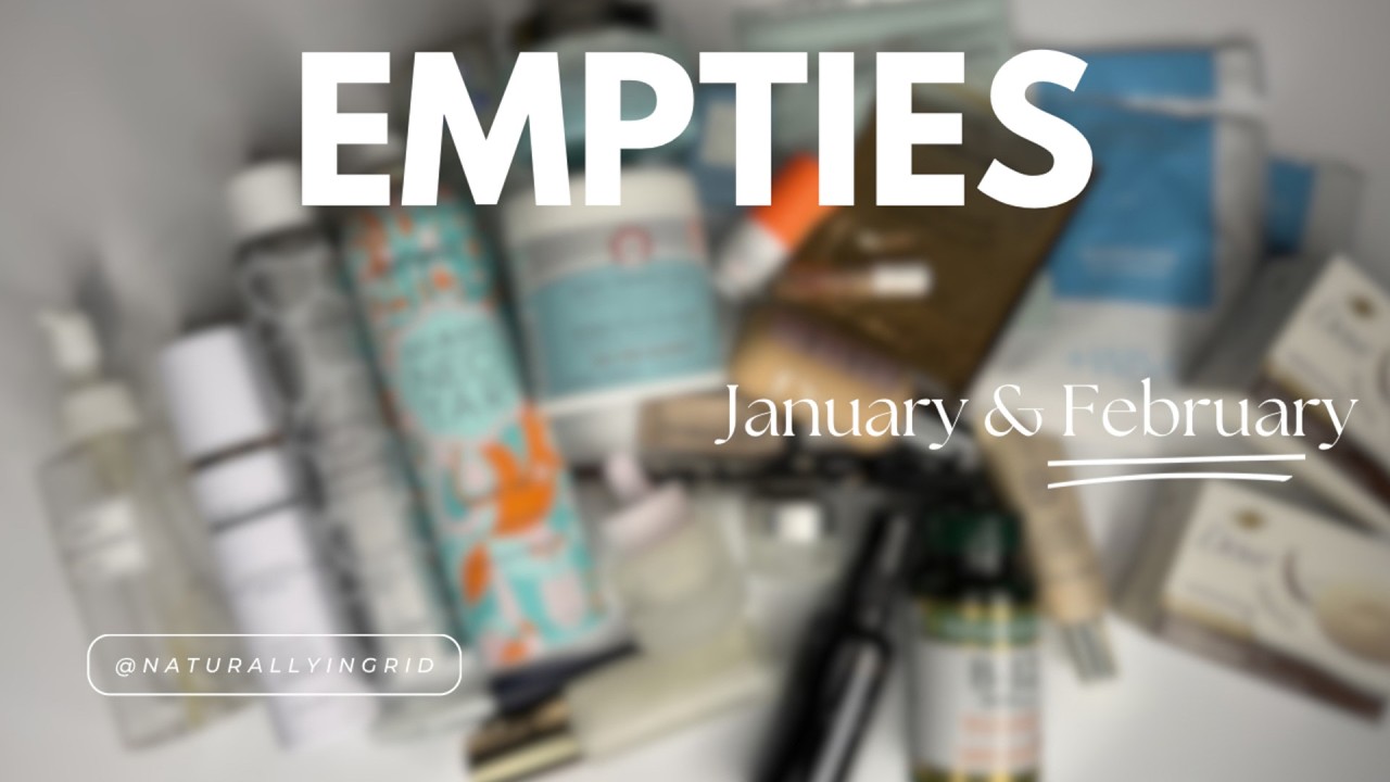 Empties - January & February 2026