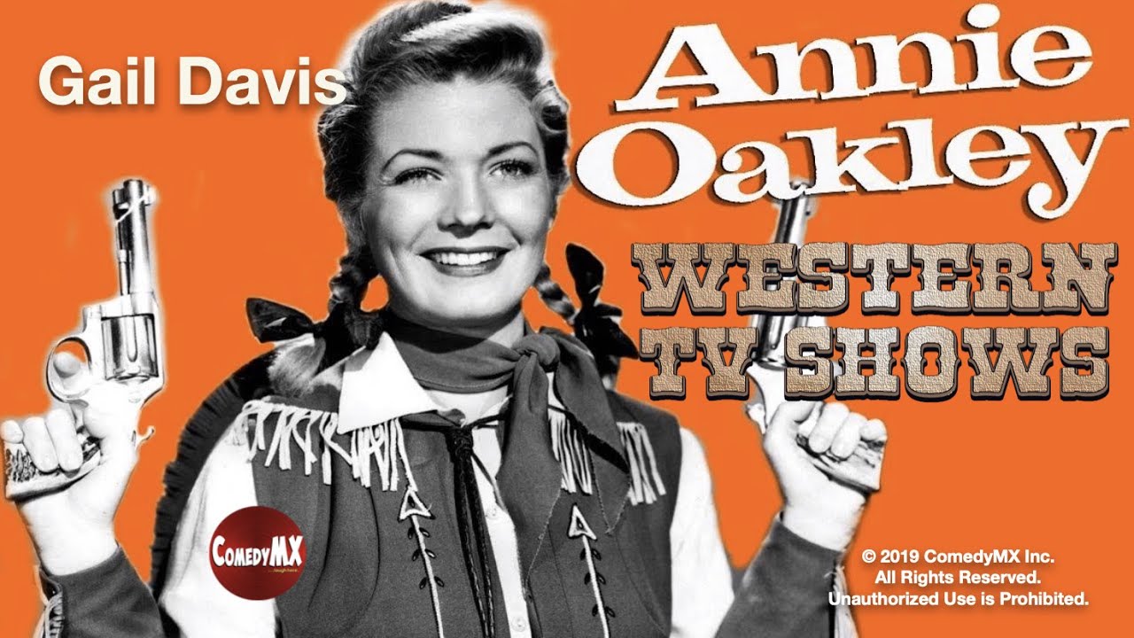 Annie Oakley - Season 1 - Episode 1 - Annie and Brass Collar | Gail Davis, Brad Johnson