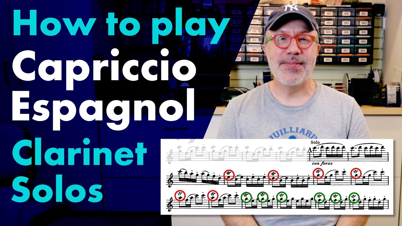 How to play Capriccio Espagnol Clarinet solos