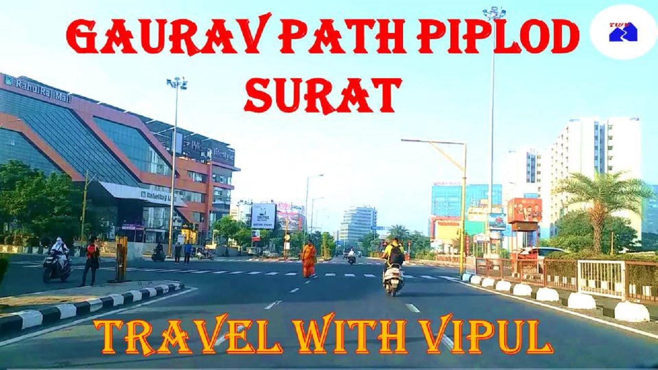 सुरत का गौरव पथ |GAURAV PATH PIPLOD SURAT|SURAT CITY| VESU AREA| TRAVEL WITH VIPUL|AIRPORT ROAD 