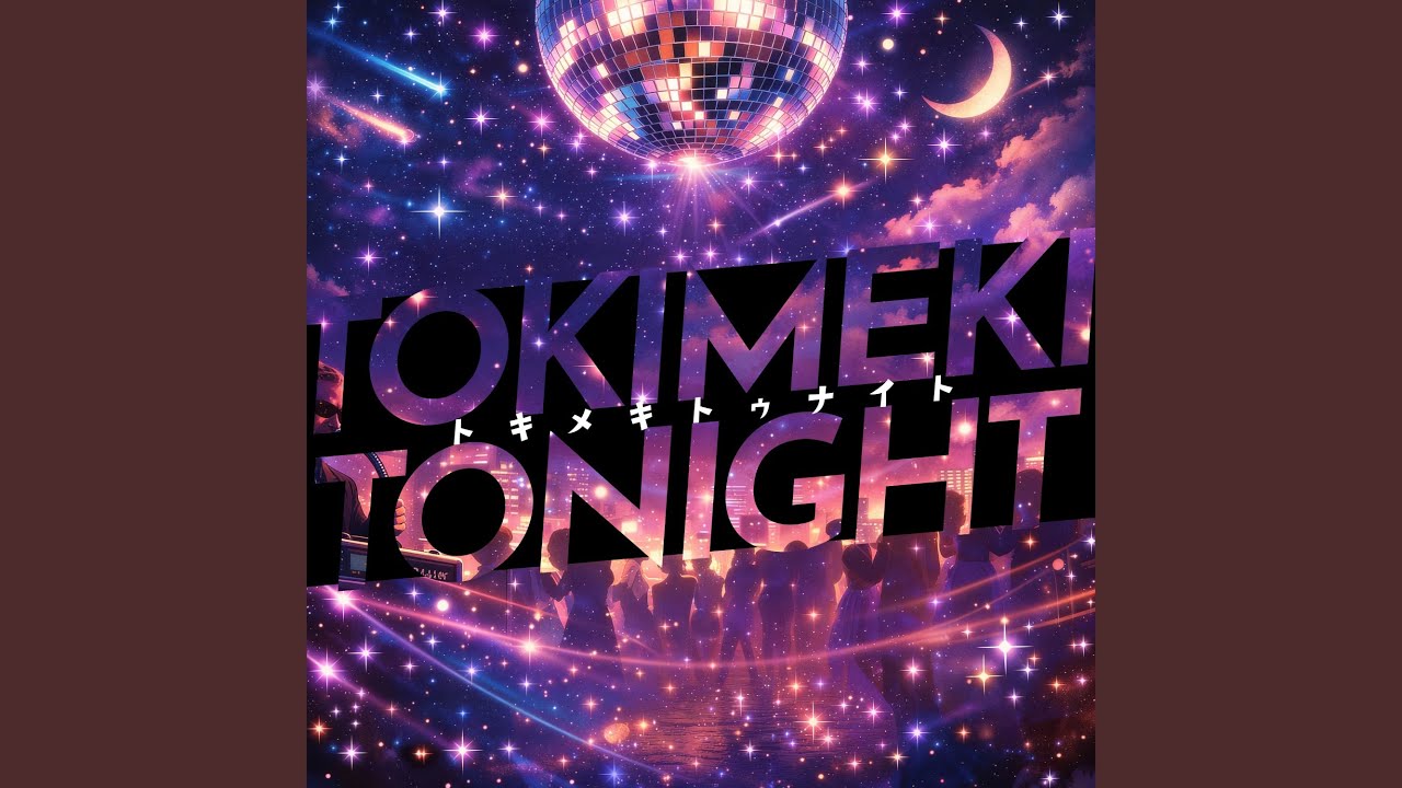 Tokimeki Tonight