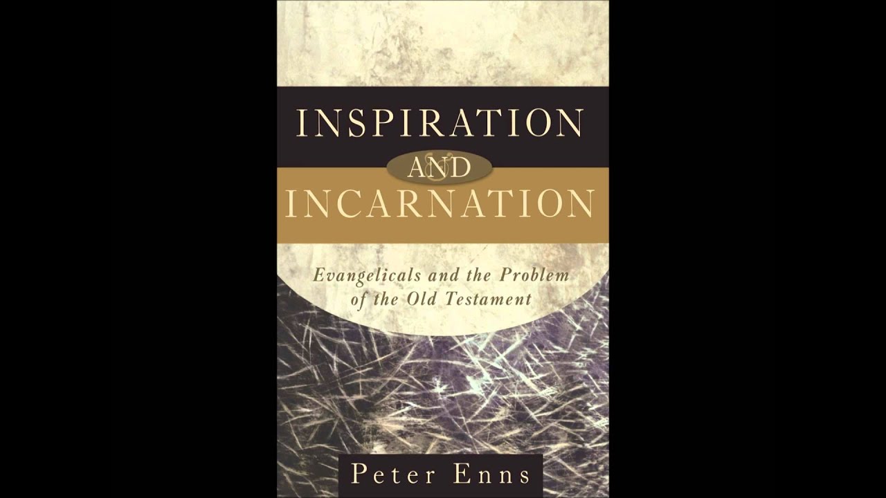 Critique of Peter Enns - Dr. James White