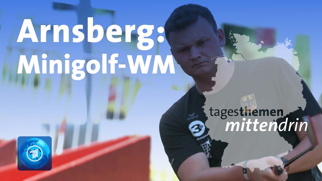 Arnsberg-Neheim: Deutsche auf Medaillenjagt bei Minigolf-WM | tagesthemen mittendrin