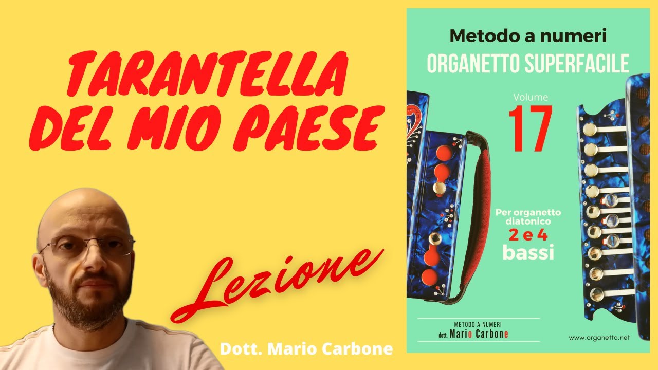 Lezione - TARANTELLA DEL MIO PAESE - organetto Accordion diatonic
