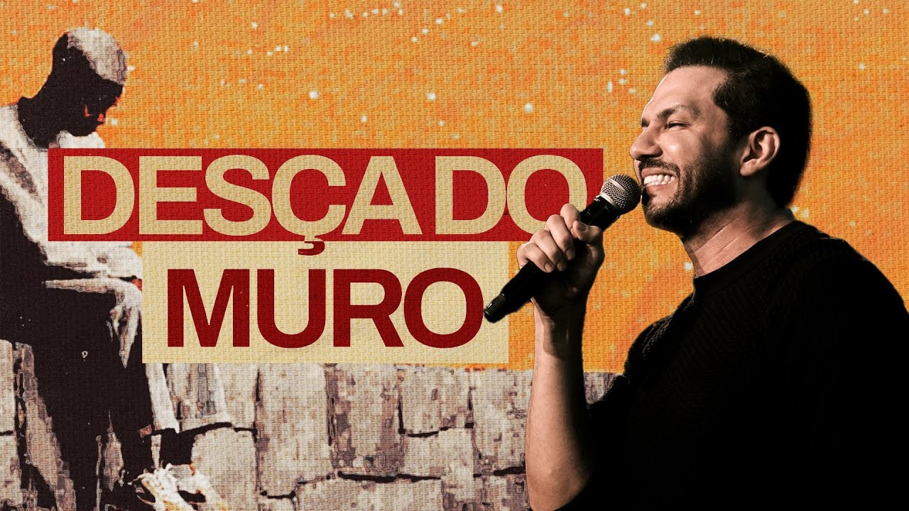 DESÇA DO MURO - PR. SAMUEL VAGNER | LAGOINHA ALPHAVILLE