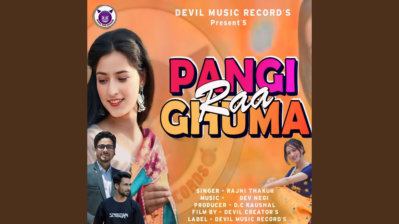 Pangi Raa Ghuma