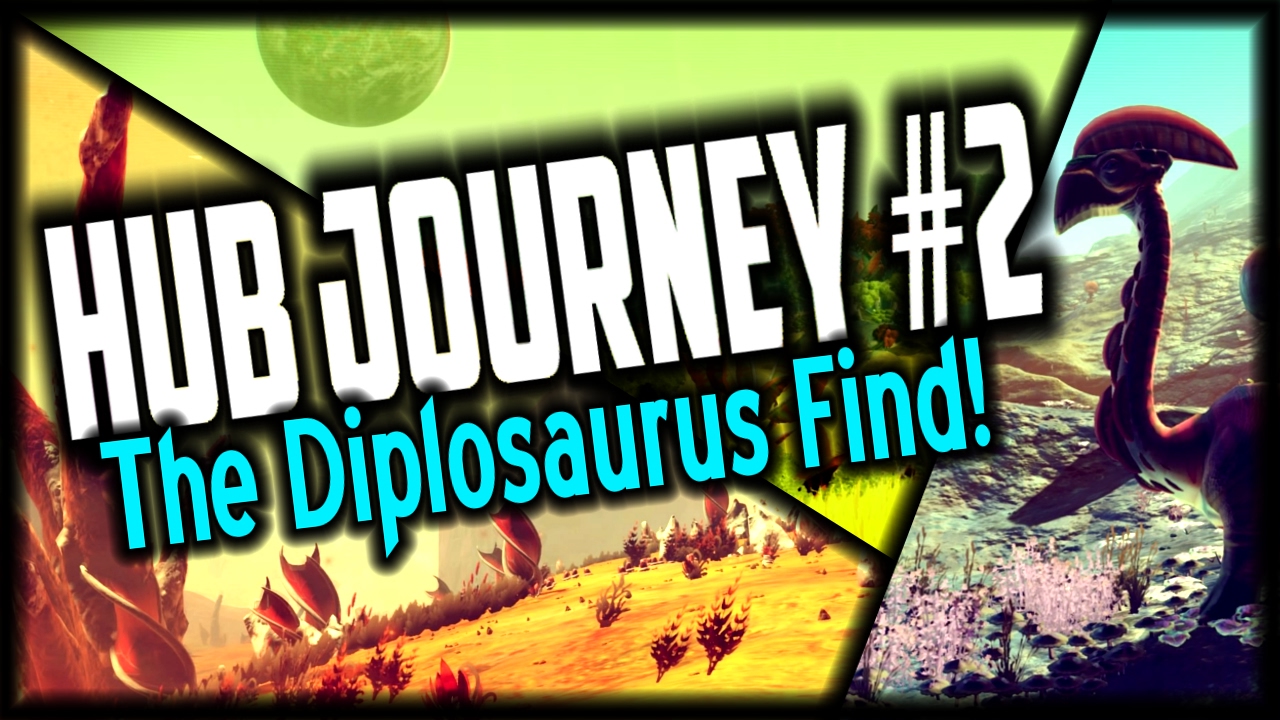 No Man's Sky Galactic Hub Journey #2 ✦THE DIPLOSAURUS FIND!