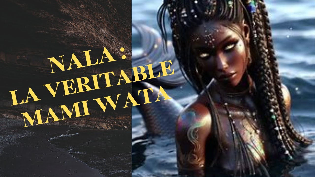 LES ORIGINES DE MAMI WATA