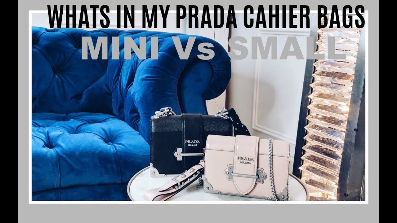 WHATS INSIDE MY PRADA CAHIER BAGS | COMPARING THE MINI AGAINST THE SMALL CAHIER | IAM CHOUQUETTE