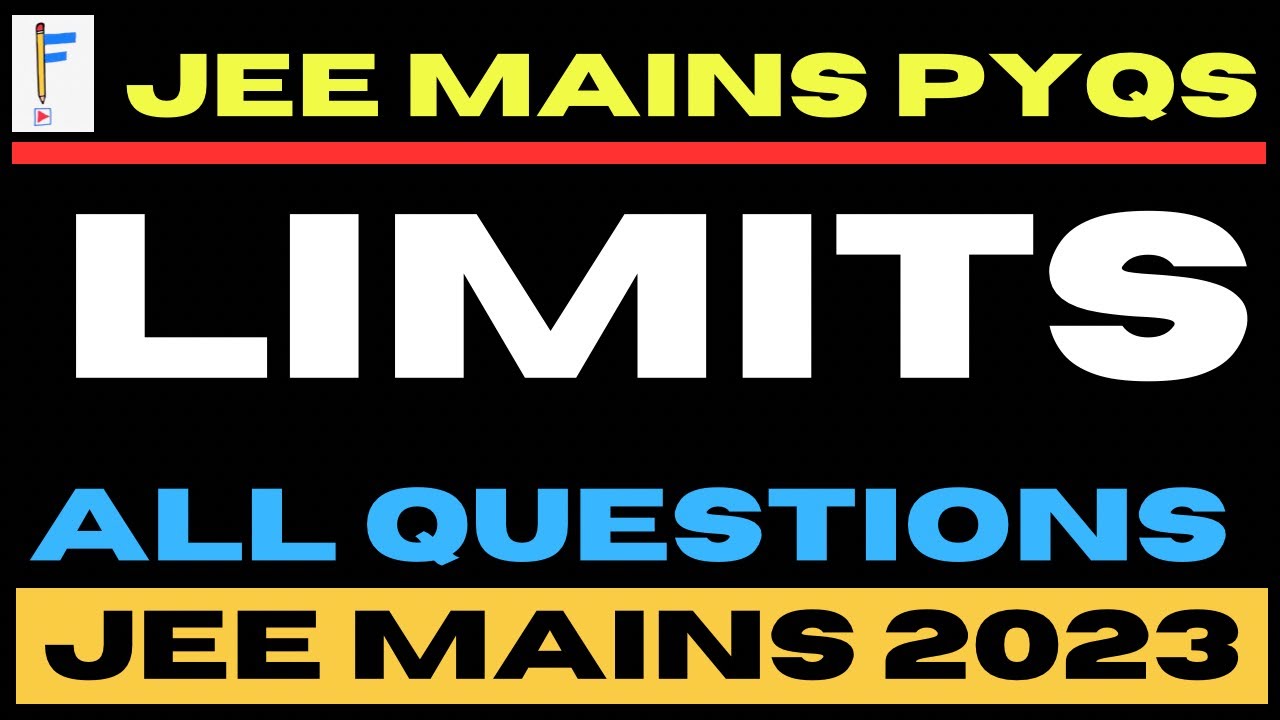 Limits (All Questions) | L-H Rule | Expansion | JEE MAINS 2023 PYQs | Revision | JEE 2025
