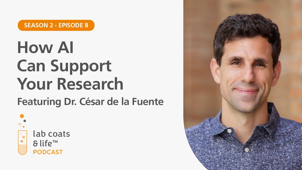 How AI Can Support Your Research featuring Dr. César de la Fuente | Lab Coats & Life Podcast