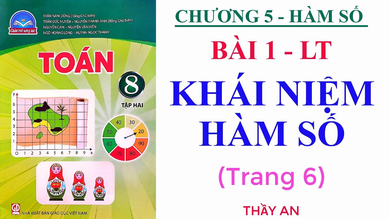 Chương 5 BÀI 1 KHÁI NIỆM HÀM SỐ Lý thuyết Toán lớp 8 CHÂN TRỜI SÁNG TẠO Tập 2