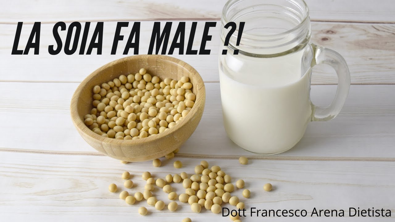 La Soia fa male ? Tutta la verità | Dott Francesco Arena