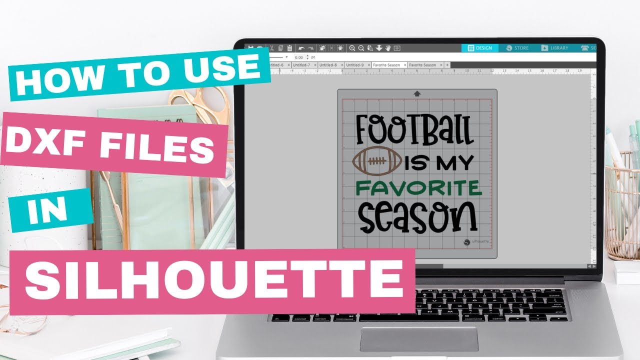 How to uSe DXF Files in Silhouette Studio