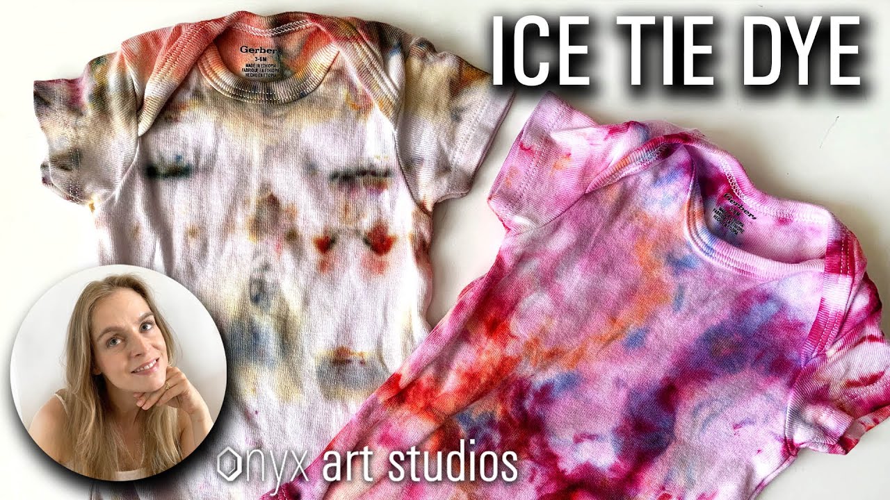 How to Ice Dye Onesies- Two Ideas | Onyx Art Studios