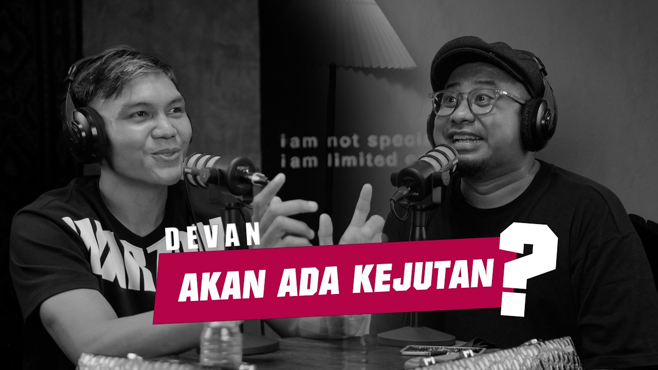 NGOBROL AJA - TUNGGU TANGGAL MAINYA, AKAN ADA KEJUTAN DARI DEVAN!