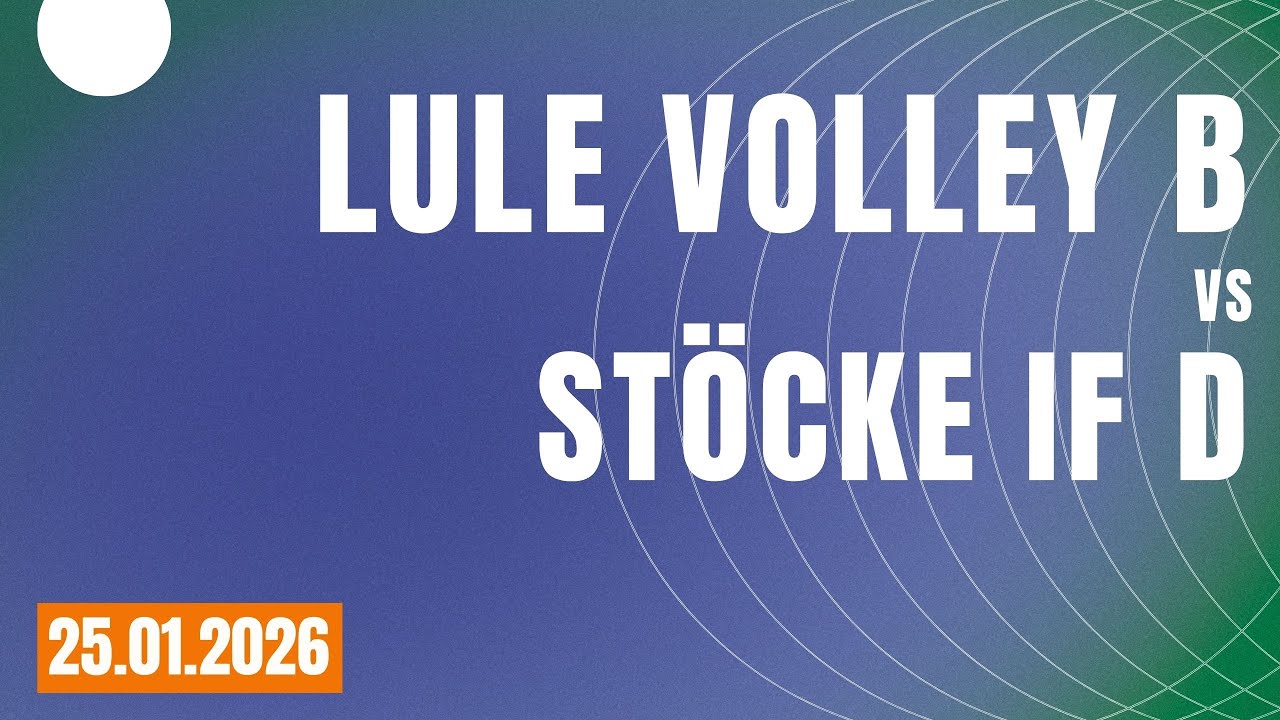Lule Volley B vs Stöcke IF D