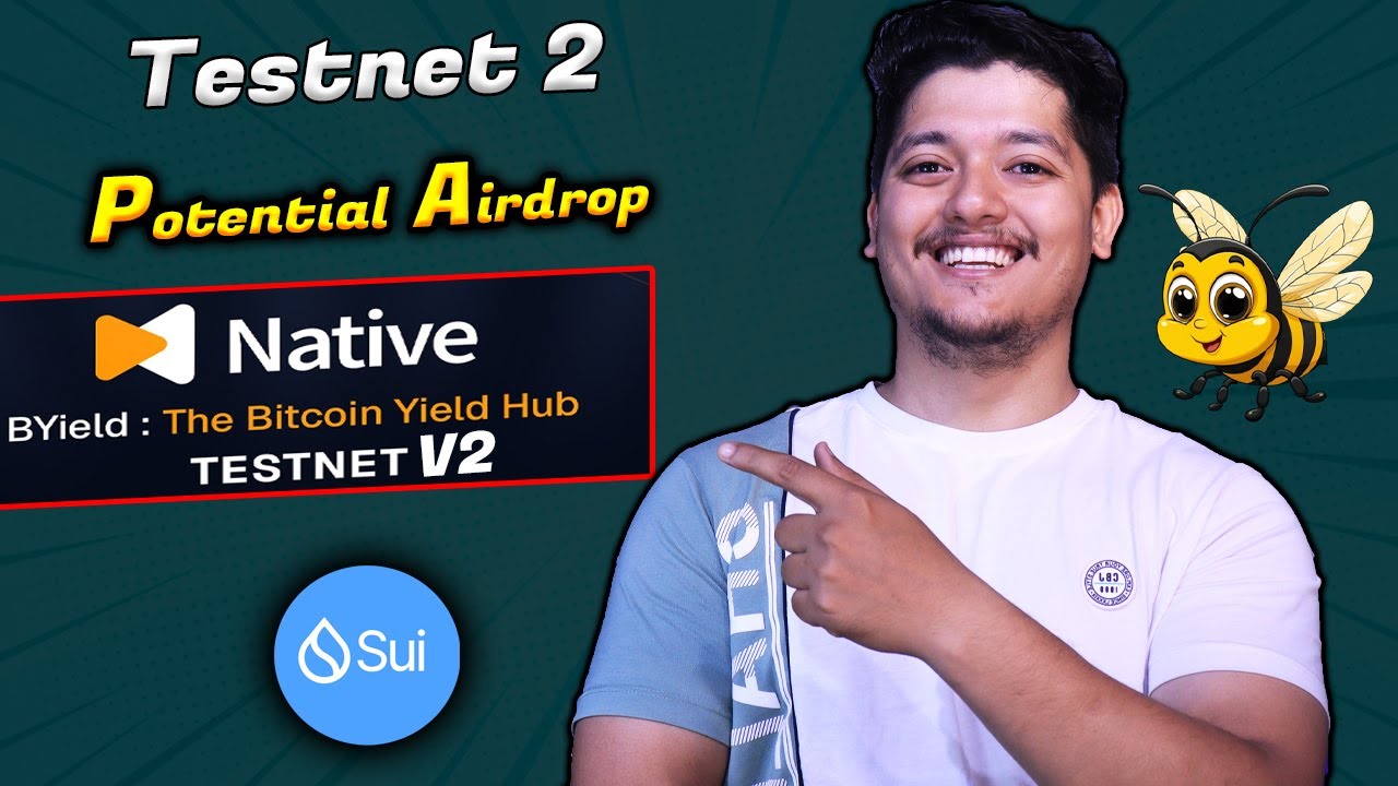 Potential Airdrop  - Native Bitcoin Yield Testnet V2 Update 2025 🪂 -   goNativeCC Powered By SUI