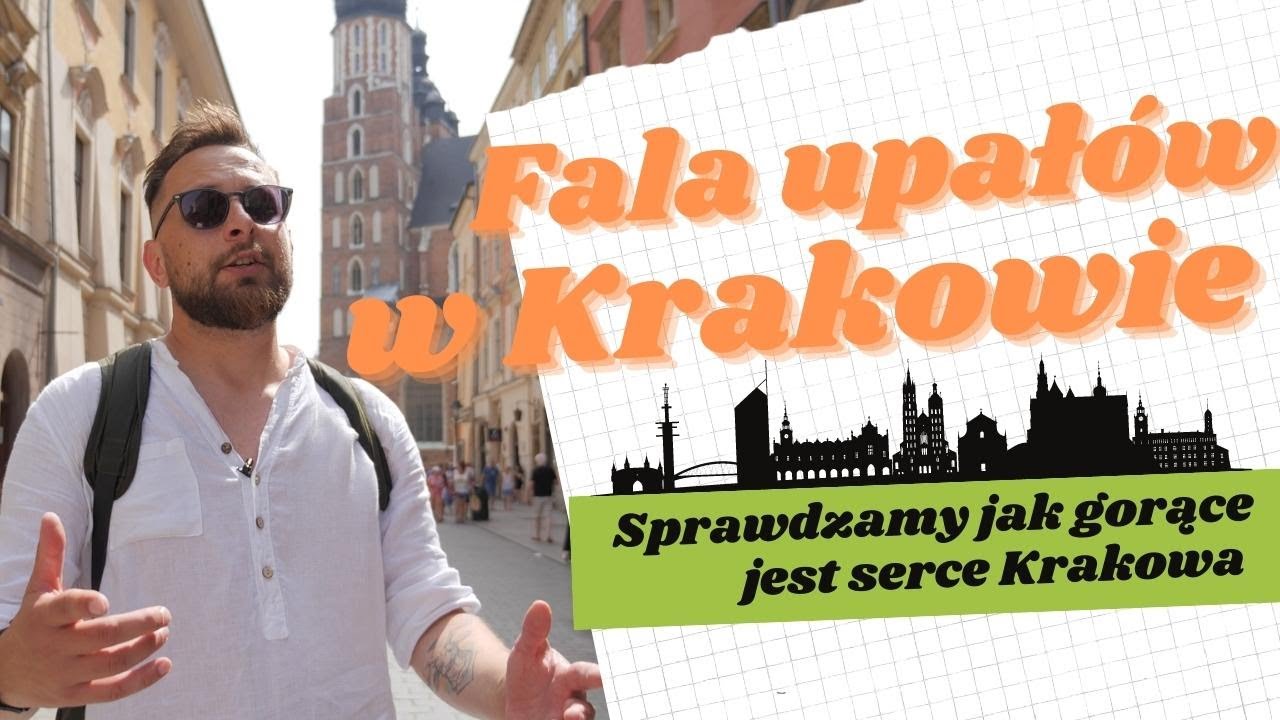 FALA UPAŁÓW W KRAKOWIE 46 stopni na krakowskim rynku! Jak radzą sobie mieszkańcy w gorącym krakowie?