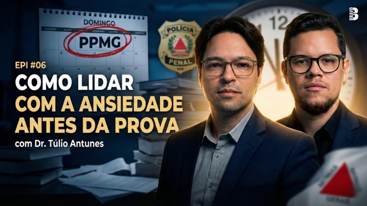 COMO VENCER A ANSIEDADE E NÃO TRAVAR NA PROVA DA PPMG