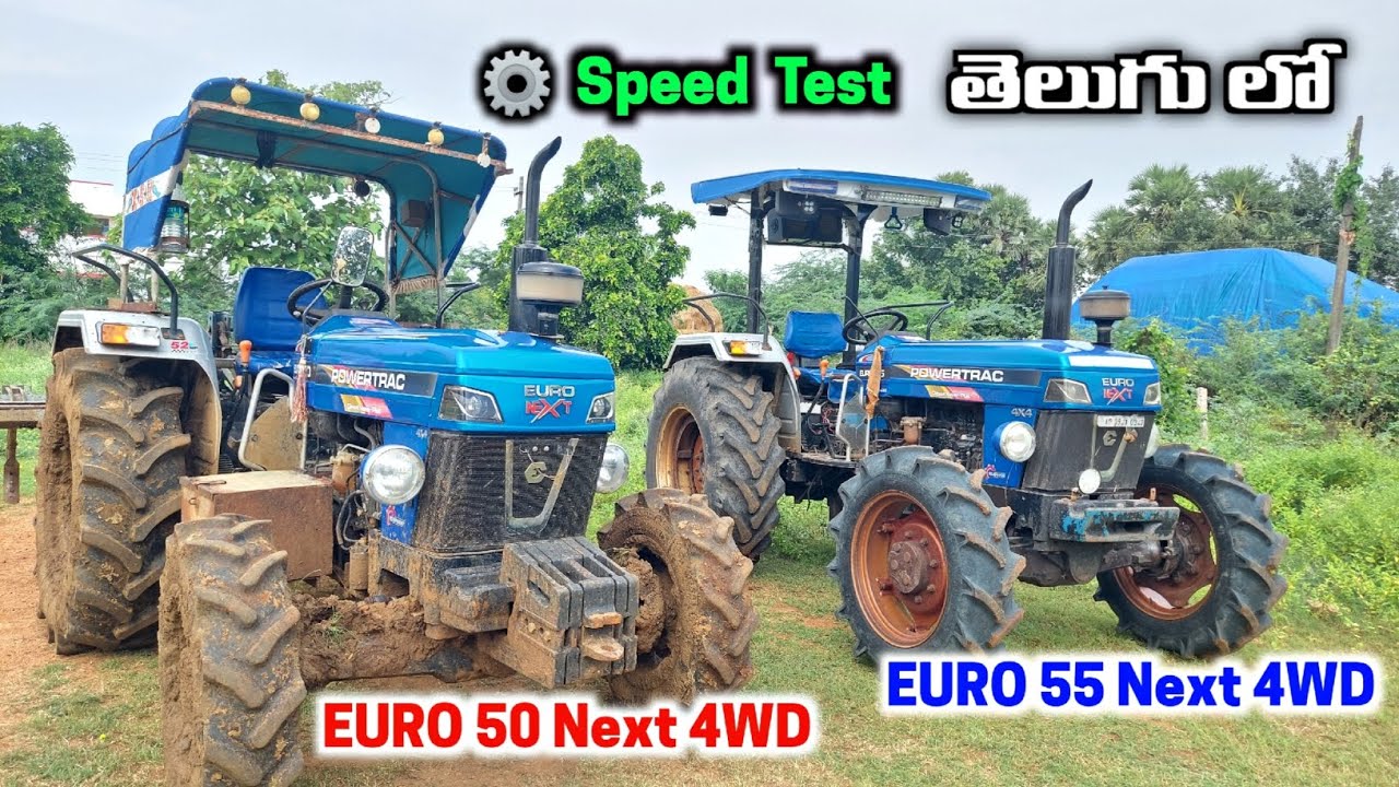 Powertrac EURO 50 Next 4wd vs EURO 55 Next 4wd | Powertrac Tractors Telugu |Tractors Speed Test| BNR