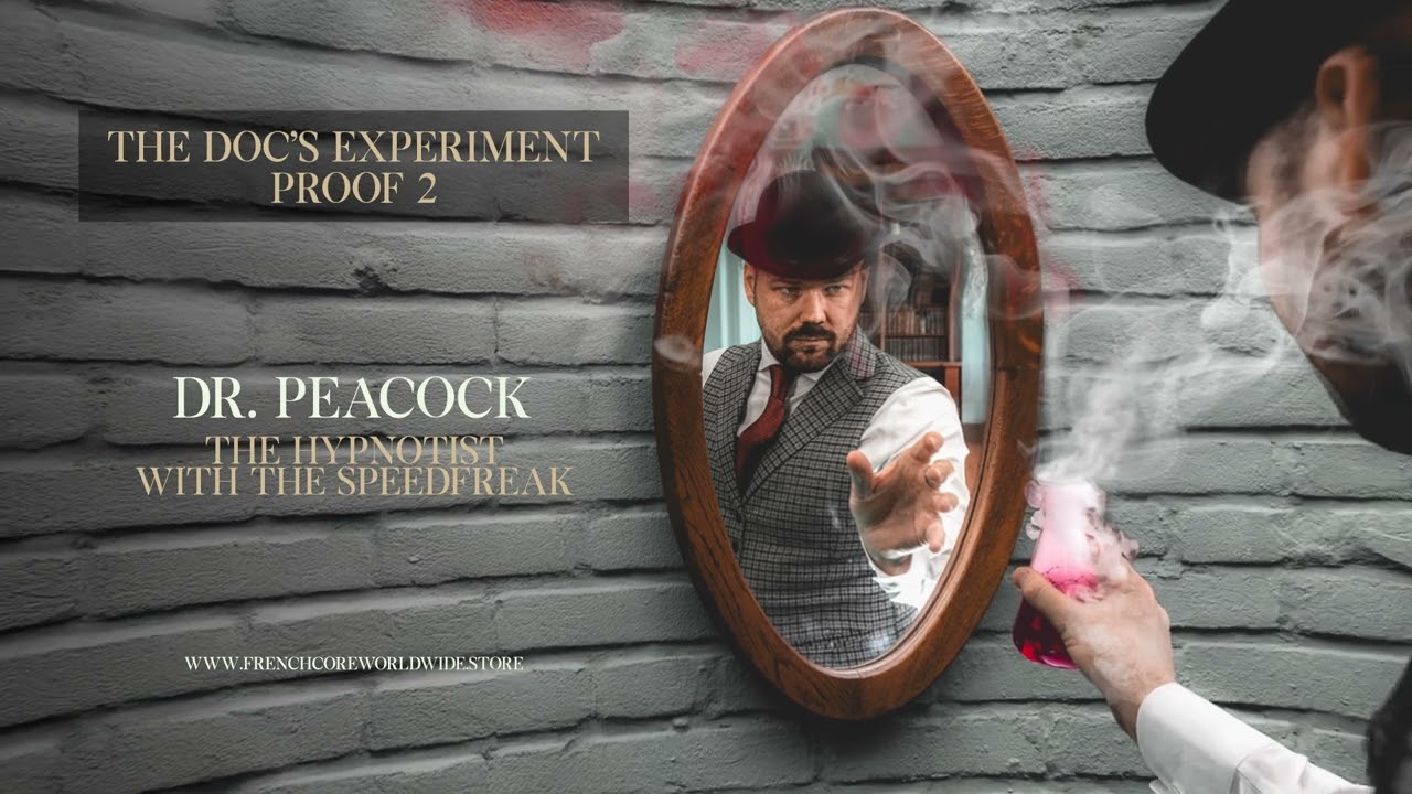 Dr. Peacock & The Speed Freak - The Hypnotist