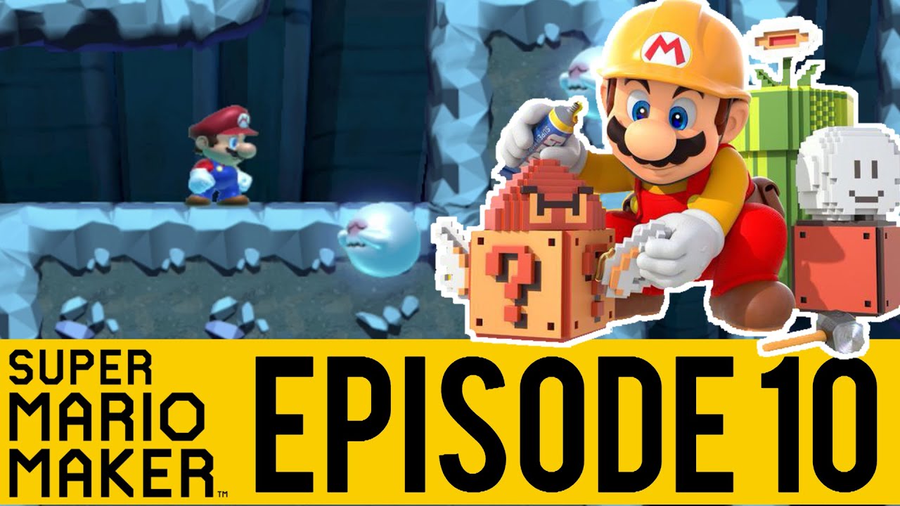 Let's Play EPISODE 10 Super Mario Maker Nintendo Wii U en français FR