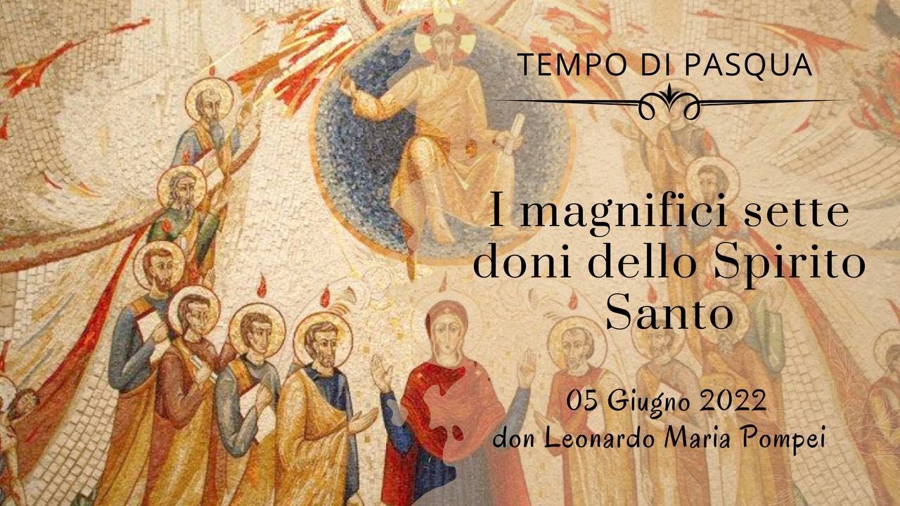 I magnifici sette doni dello Spirito Santo