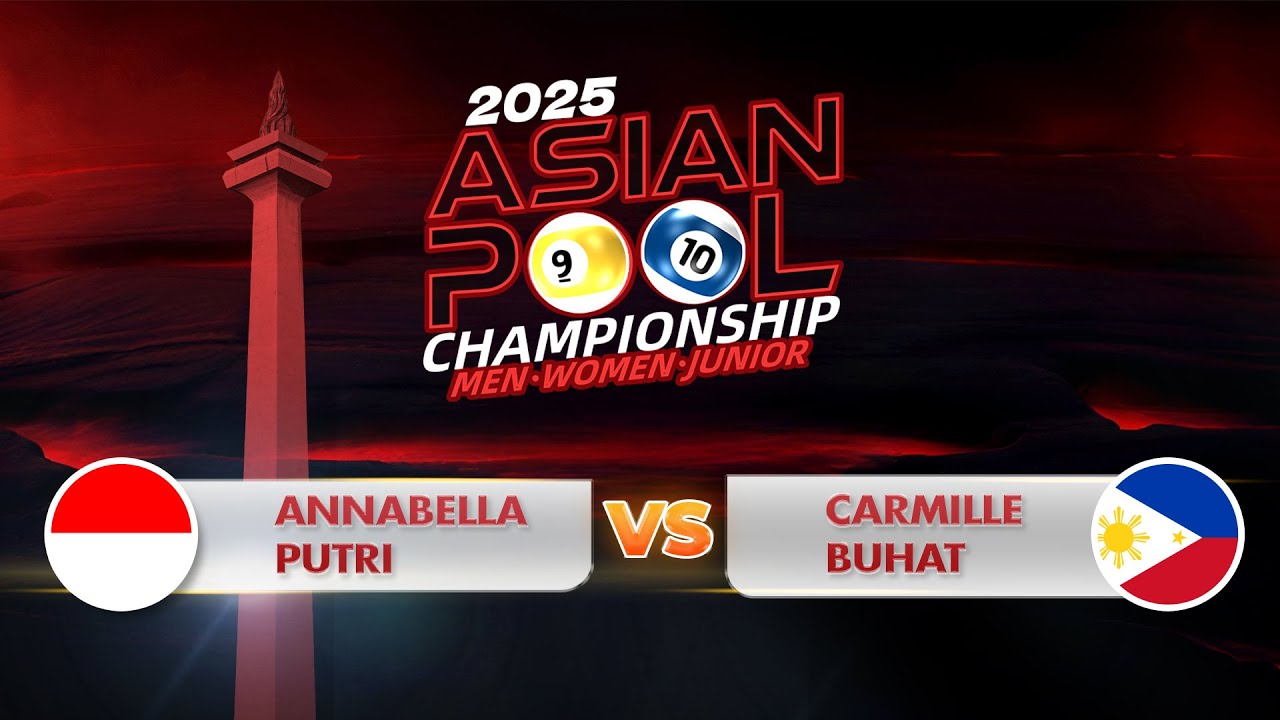 FULL MATCH! ANNABELLA PUTRI (INA) vs (PHI) CARMILLE BUHAT | ASIAN POOL CHAMPIONSHIP 2025