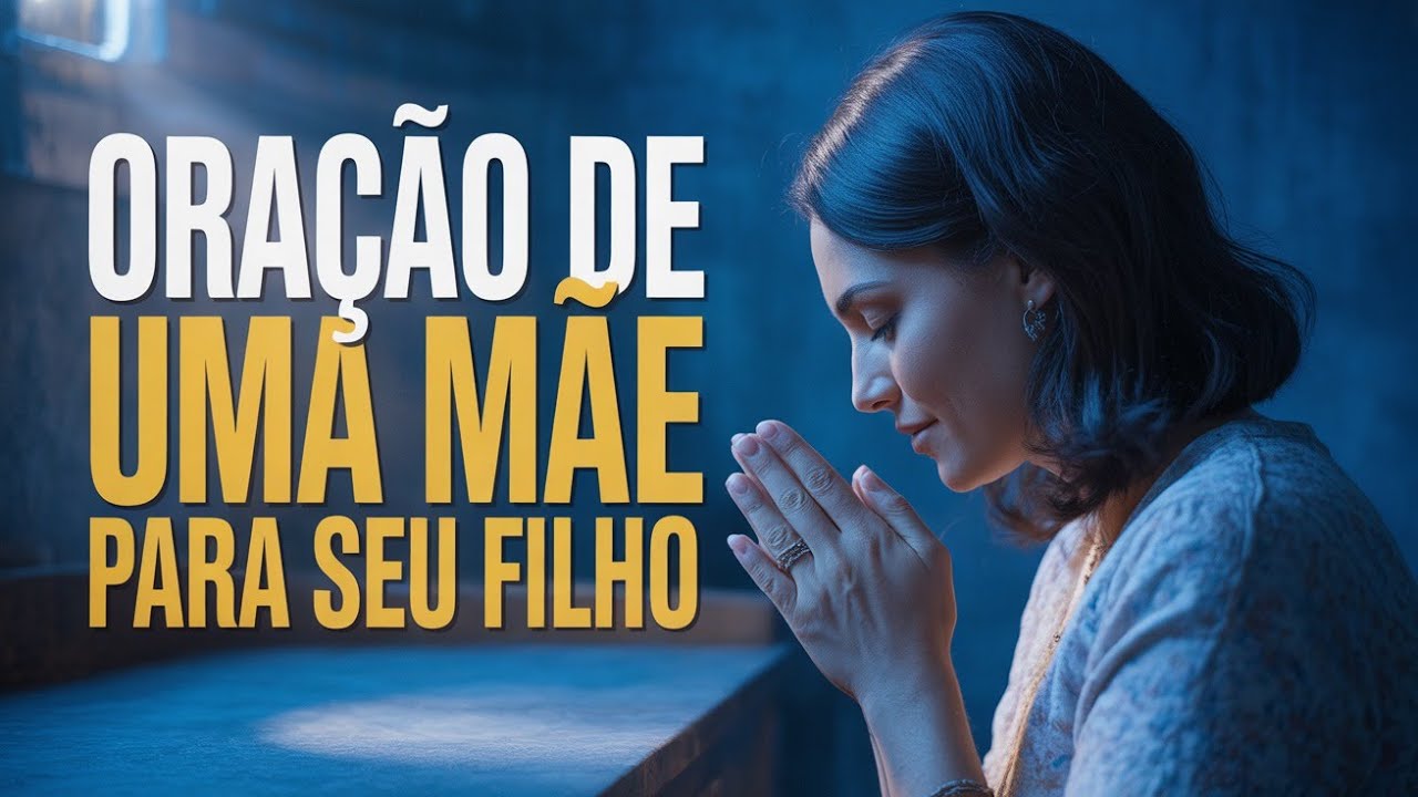 Oração Poderosa para os Filhos - COM ESTA ORAÇÃO TEUS FILHOS E SUA CASA ESTARÃO PROTEGIDOS