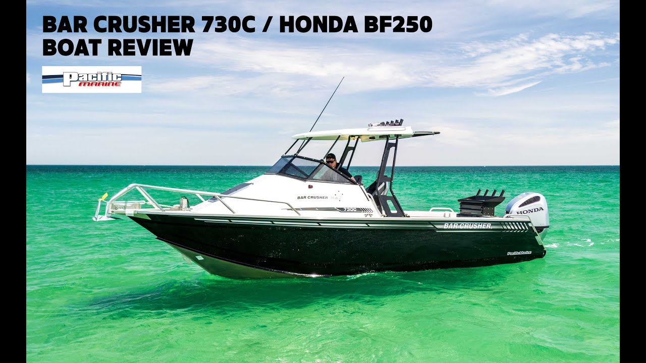 Bar Crusher 730C / Honda BF250 Boat Review with Pacific Marine, SA