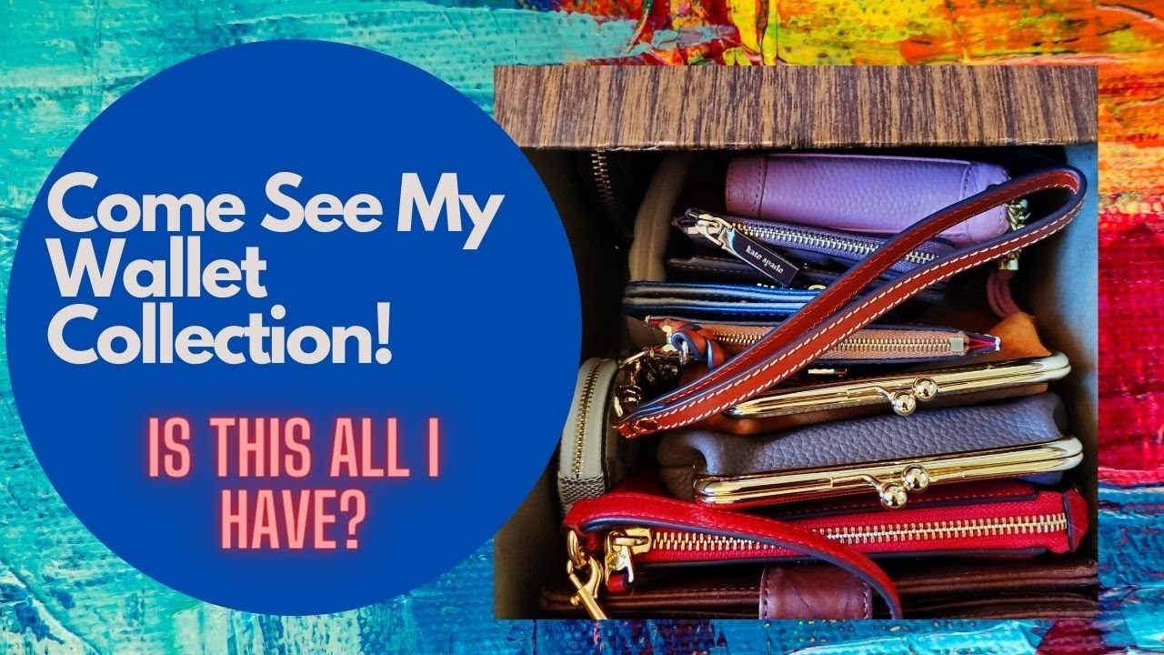 Come See My Wallet Collection and How I Store Them!