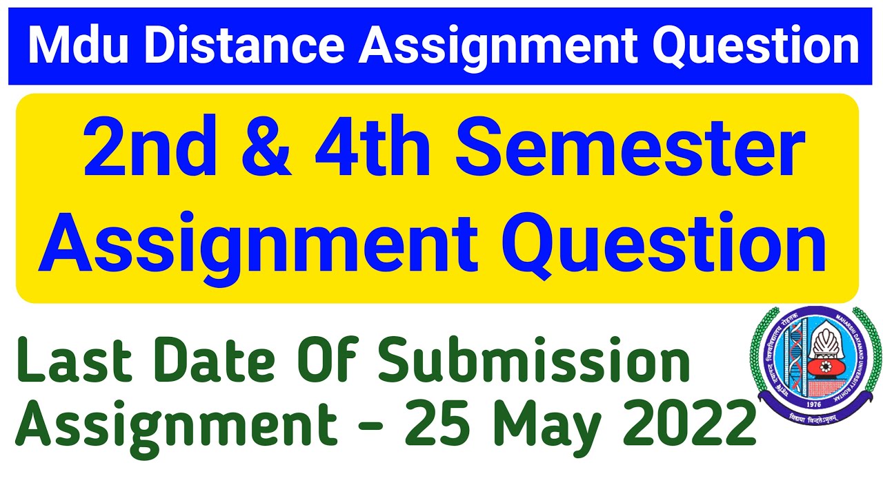 Mdu Distance Assignment question 2022 || Mdu assignment last date | Mdu ba distance assignment 2022