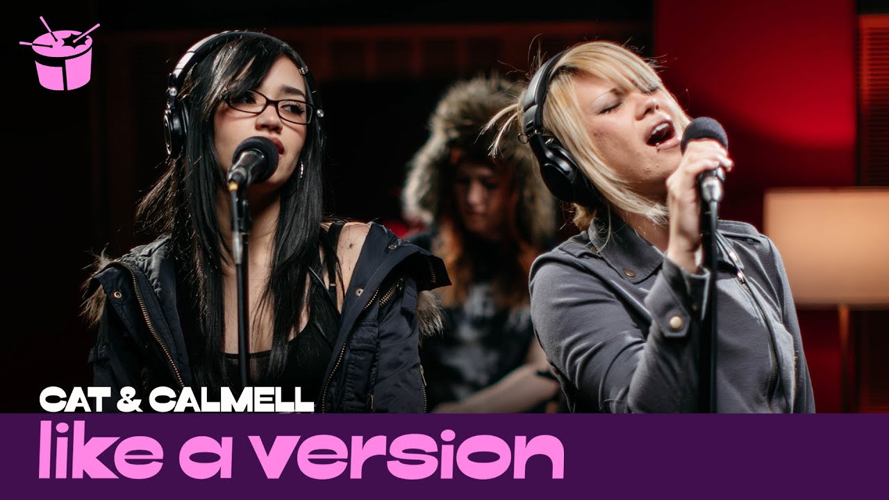 Cat & Calmell cover The Veronicas' &lsquo;4ever&rsquo; for Like A Version