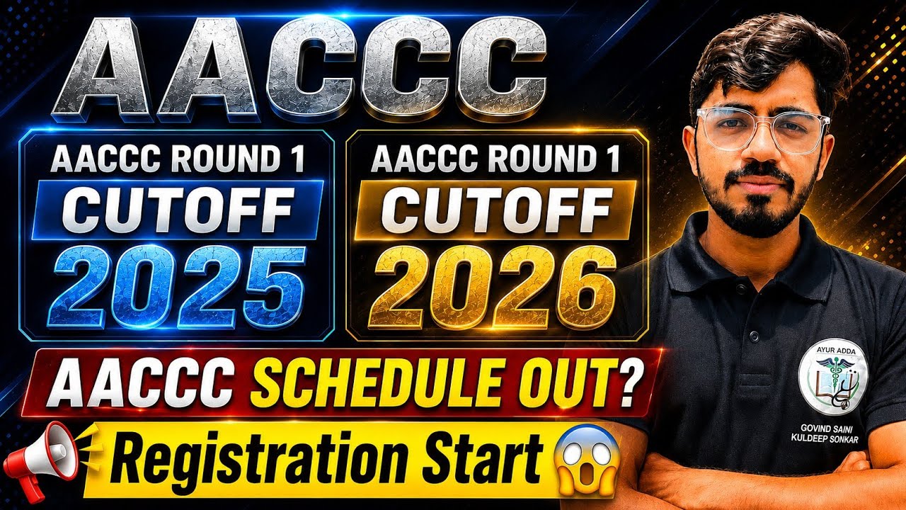 aaccc counselling 2026 date|aaccc round 1 result 2025|bams cutoff in neet 2026|