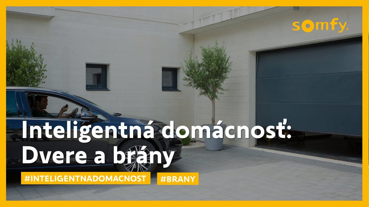 Dvere, brány a ich inteligentné ovládanie | Somfy