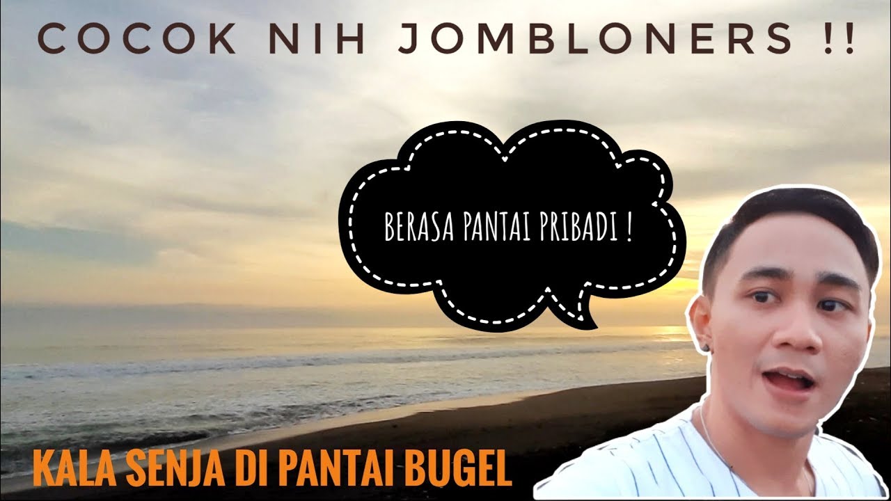 Menikmati Senja di Pantai Bugel, BERASA PANTAI PRIBADI !!