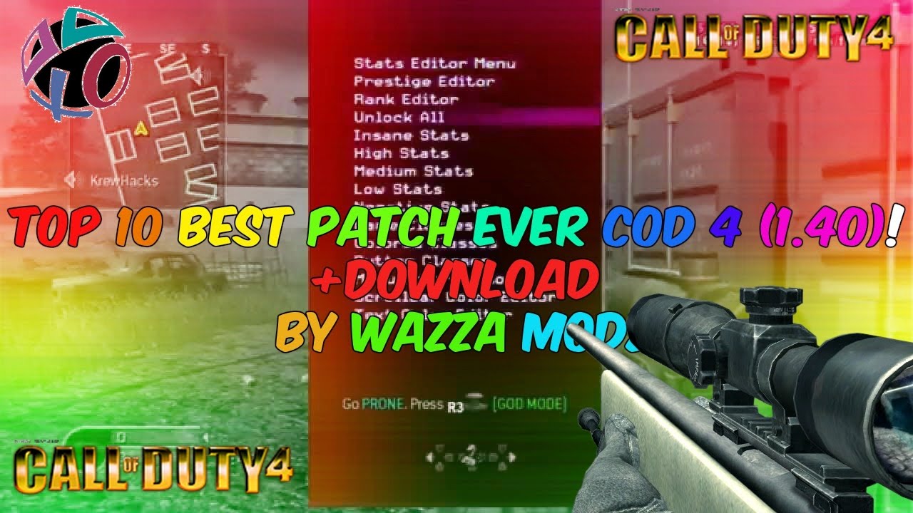 ★ [COD4/1.40] TOP 10 BEST PATCH EVER + FREE DOWNLOAD★