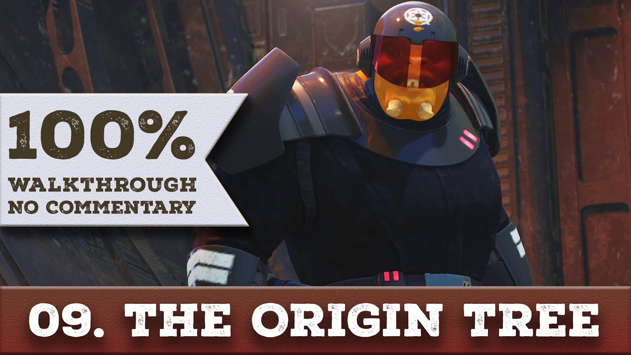 Star Wars Jedi: Fallen Order 100% Walkthrough (Jedi Grandmaster, No Damage) 09 THE ORIGIN TREE