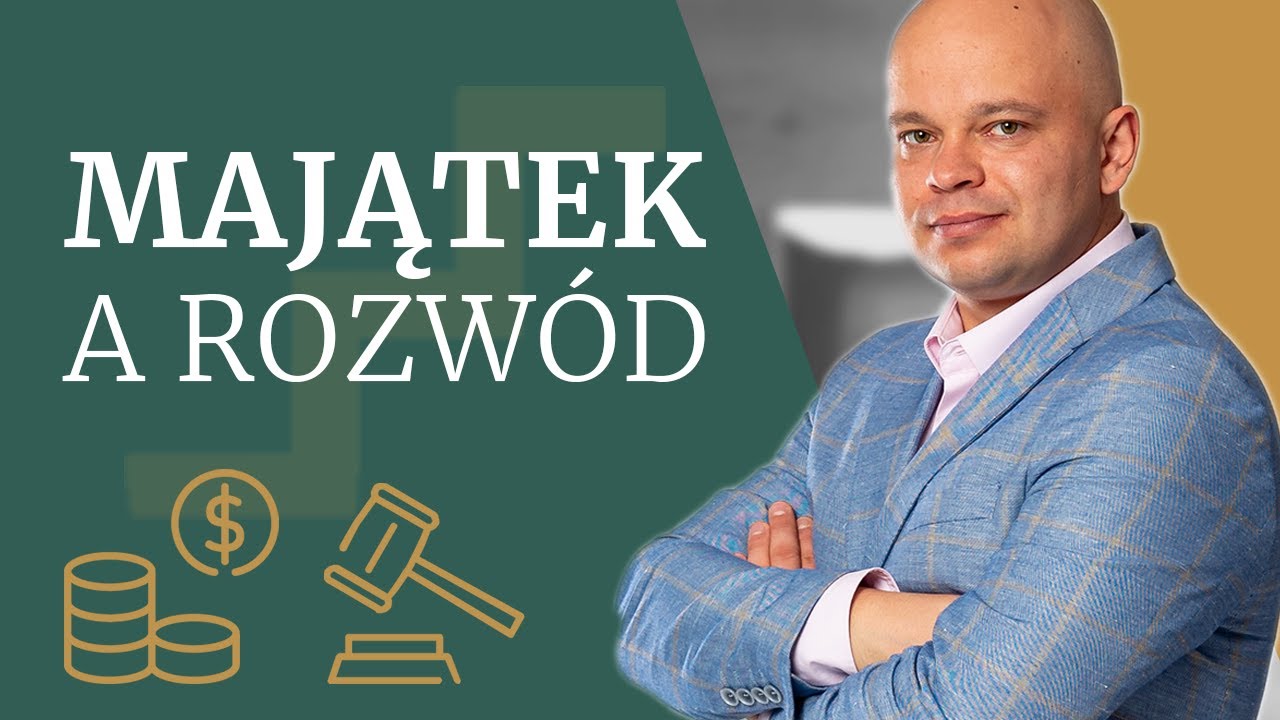 PODZIAŁ MAJĄTKU po rozwodzie - czas i koszty