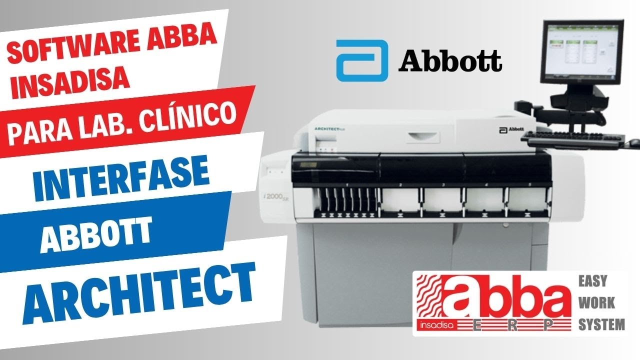 [EDITADO!!!] Architect Abbott i2000 inmunología Interface y Software ABBA para Laboratorio Clínico